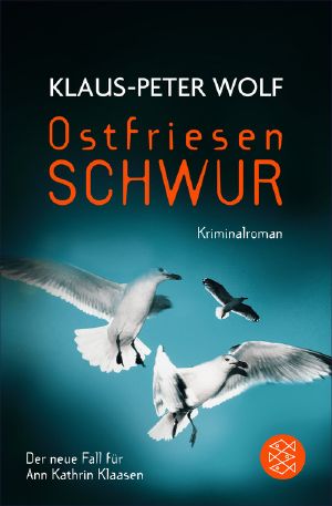 [Ann Kathrin Klaasen 10] • Ostfriesenschwur